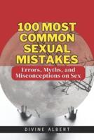 100 Most Common Sexual Mistakes