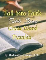 Fall Into Faith Bible Story Crosswords