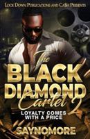 Th Black Diamond Cartel 2