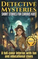 Detective Mysteries Short Stories for Kids