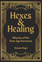 Hexes & Healing