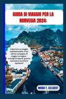 Guida Di Viaggio Per La Norvegia 2024