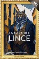 La Caza Del Lince