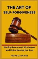 The Art of Self-Forgiveness
