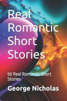 Real Romantic Short Stories