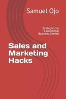Sales and Marketing Hacks
