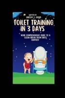 Toilet Training for Three Days