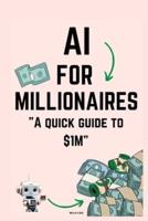 AI for Millionaires