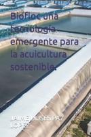 Biofloc Una Tecnología Emergente Para La Acuicultura Sostenible.docx