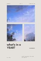 What's in a Year? Summer, Vol. 1