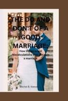 The Do and Don't of a Good Marriage