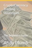CryptoCurrency Trading Strategies