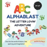 ABC Alphablast - The Letter Lovin' Adventure