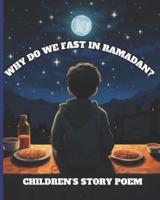 Why Do We Fast in Ramadan?