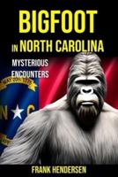 Bigfoot in North Carolina