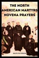 The North American Martyrs Novena Prayers