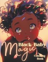 Black Baby Magic Coloring Book
