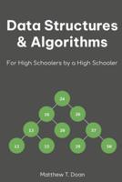 Data Structures & Algorithms for High Schoolers by a High Schooler