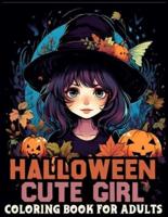 Halloween Cute Girl Coloring Book for Adults