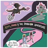 Arni, Narni & The Dragon Adventure