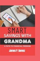 Smart Savings With Grandma