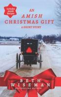 An Amish Christmas Gift (Short Story)