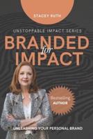 Branded for Impact