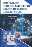 Sistema De Gerenciamento De Banco De Dados Geoespacial