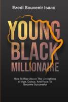 Young Black Millionaire