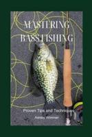 Mastering Bass Fishing