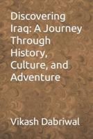Discovering Iraq