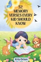 52 Memory Verses Every Kid Should Know