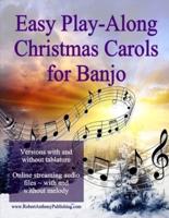 Easy Play-Along Christmas Carols for Banjo