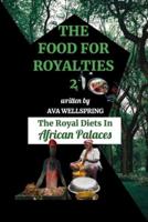 The Food for Royalties 2