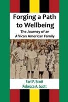 Forging a Path to Wellbeing