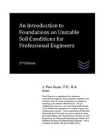An Introduction to Foundations on Unstable Soil Conditions for Professional Engineers