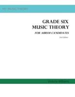 Grade Six Music Theory for ABRSM Candidates
