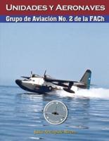 Grupo De Aviación N° 2 De La Fuerza Aérea De Chile