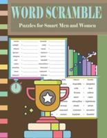 Word Scramble Puzzles for Smart Men and Women