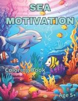 Sea Motivation Coloring Book