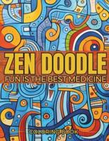 Zen Doodle Coloring Book for Adults With Zen Quotes in Every Art