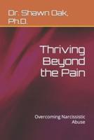 Thriving Beyond the Pain