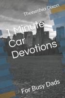 1 Minute Car Devotions