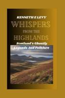 Whispers from the Highlands