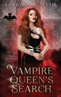 Vampire Queen's Search