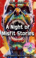 A Night of Misfit Stories