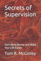Secrets of Supervision