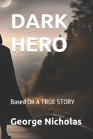 Dark Hero