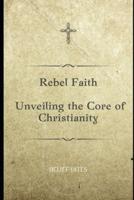 Rebel Faith