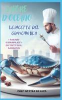 Sapore d'Oceano - Il Ricettario Del Granchio Blu